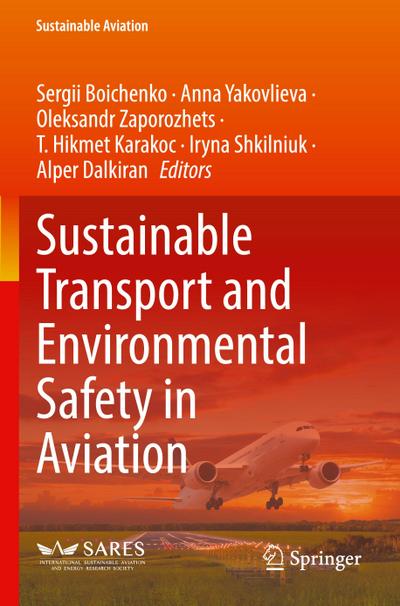 Sustainable Transport and Environmental Safety in Aviation