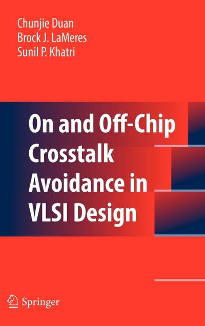 On and Off-Chip Crosstalk Avoidance in VLSI Design