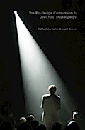 Routledge Companion to Directors’ Shakespear