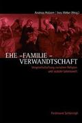 Ehe - Familie - Verwandtschaft