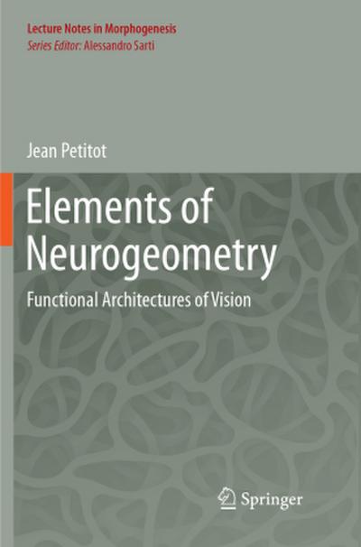 Elements of Neurogeometry