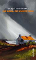 Die Insel, die unsere war