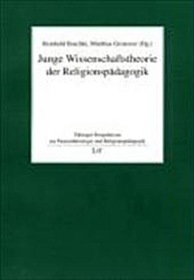 Junge Wissenschaftstheorie der Religionspädagogik