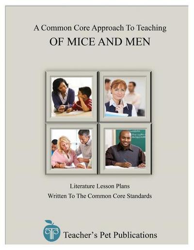 A Common Core Approach to Teaching of Mice and Men