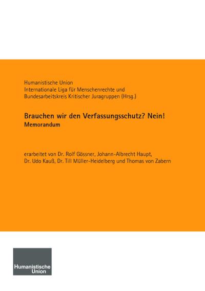 Brauchen wir den Verfassungsschutz? Nein!