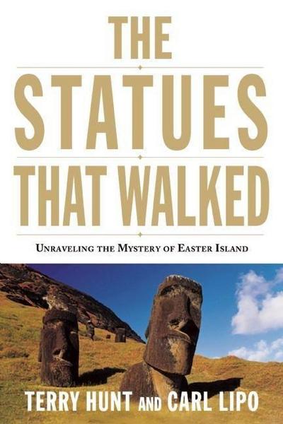 The Statues That Walked