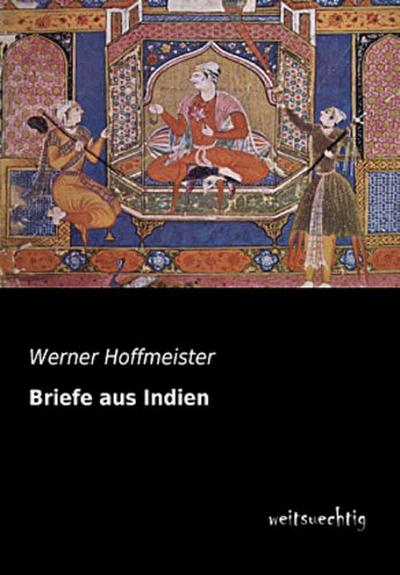 Briefe aus Indien