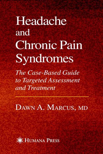 Headache and Chronic Pain Syndromes