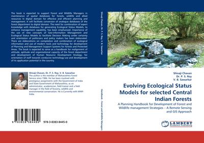 Evolving Ecological Status Models for selected Central Indian Forests