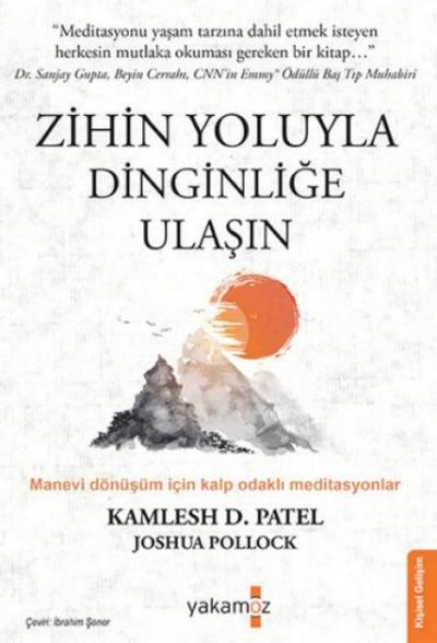Zihin Yoluyla Dinginlige Ulasin