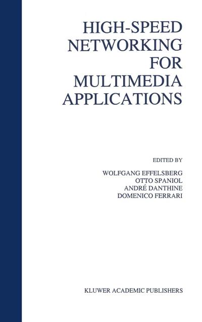 High-Speed Networking for Multimedia Applications