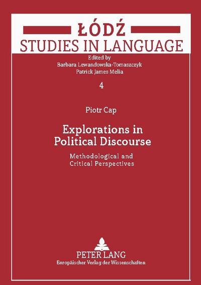 Explorations in Political Discourse