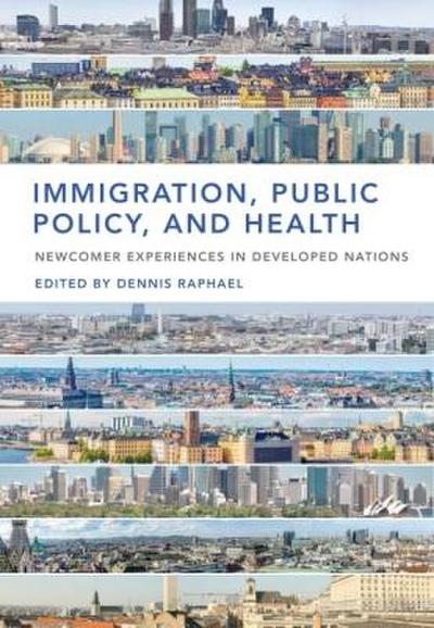 Immigration, Public Policy, and Health