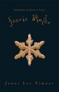 Faerie Winter - Janni Lee Simner