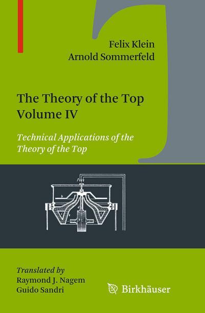 The Theory of the Top. Volume IV