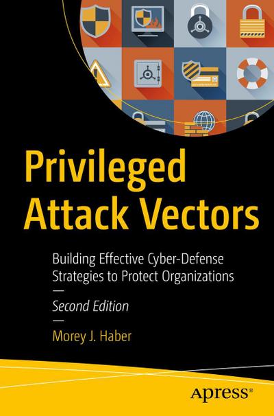Privileged Attack Vectors