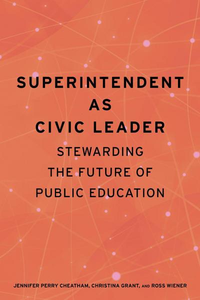 Superintendent As Civic Leader