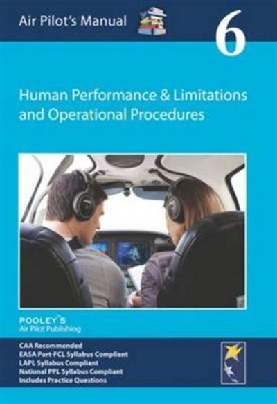 Air Pilot’s Manual - Human Performance & Limitations and Operational Procedures