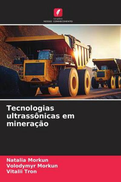 Tecnologias ultrassônicas em mineração