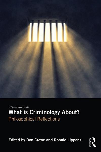 What is Criminology About?