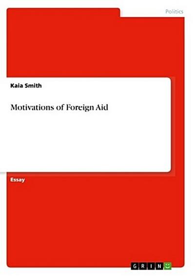 Motivations of Foreign Aid