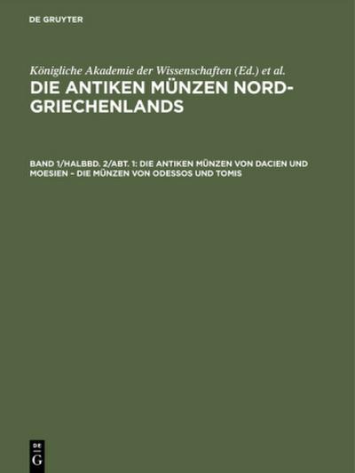 Die antiken Münzen von Dacien und Moesien - Die Münzen von Odessos und Tomis