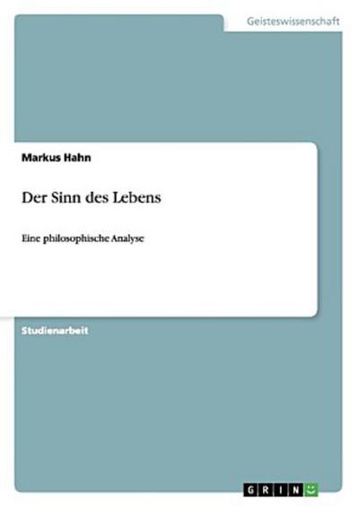Der Sinn des Lebens