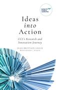 Ideas into Action: CCL’s Research and Innovation Journey
