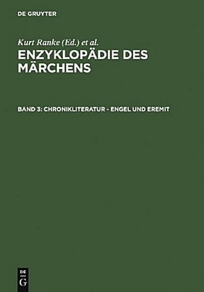 Enzyklopädie des Märchens Chronikliteratur - Engel und Eremit - Akademie der Wissenschaften zu Göttingen