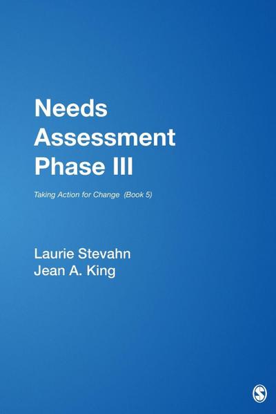 Needs Assessment Phase III