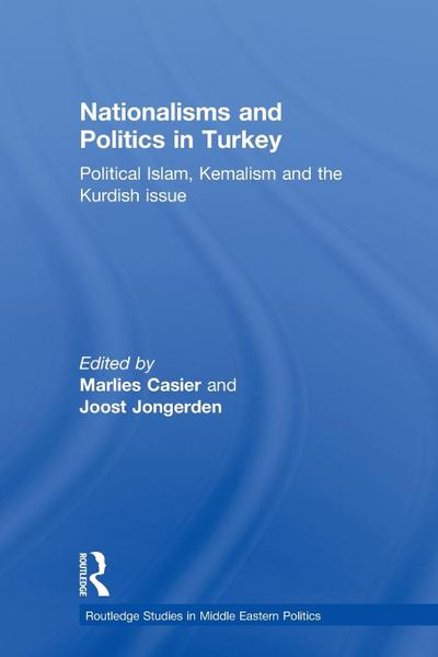 Nationalisms and Politics in Turkey
