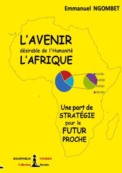 L’Avenir désirable de l’Humanité, l’Afrique