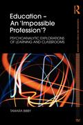 Education - An ’Impossible Profession’?