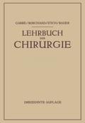 Lehrbuch der Chirurgie