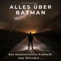 Alles über Batman