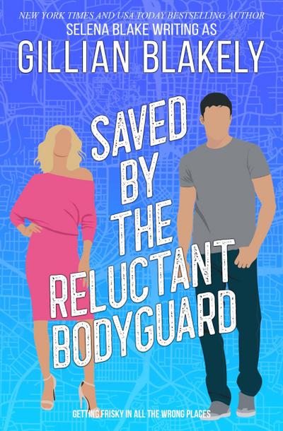 Saved by the Reluctant Bodyguard (Girls’ Night, #3)