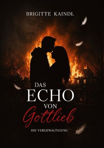 Das Echo von Gottlieb