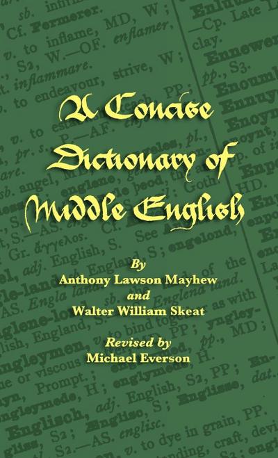A Concise  Dictionary of Middle English
