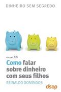 Como falar sobre dinheiro com seus filhos