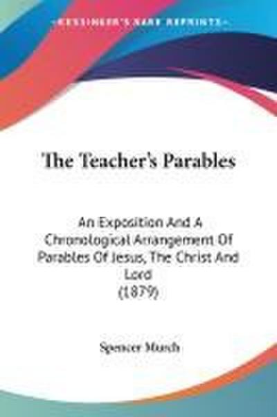 The Teacher’s Parables