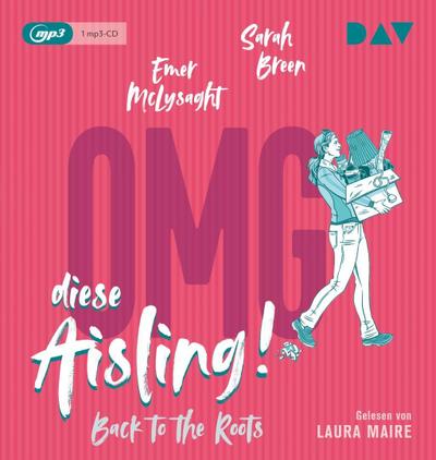 OMG, diese Aisling! Back to the Roots,1 Audio-CD, 1 MP3