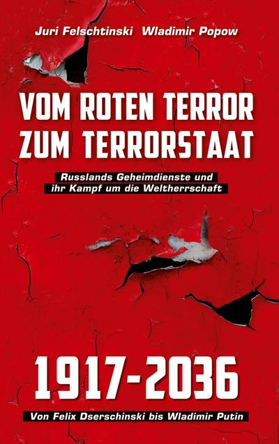 Vom roten Terror zum Terrorstaat