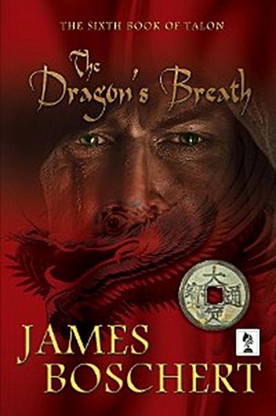 The Dragon’s Breath