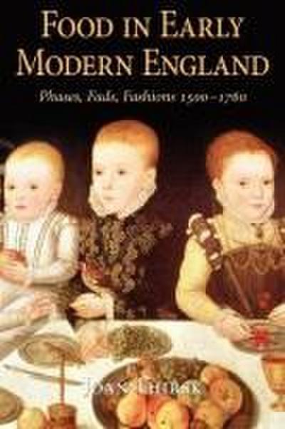 Food in Early Modern England