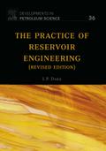 The Practice of Reservoir Engineering (Revised Edition)