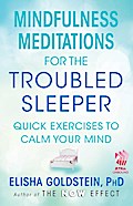 Mindfulness Meditations for the Troubled Sleeper