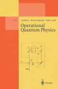 Operational Quantum Physics