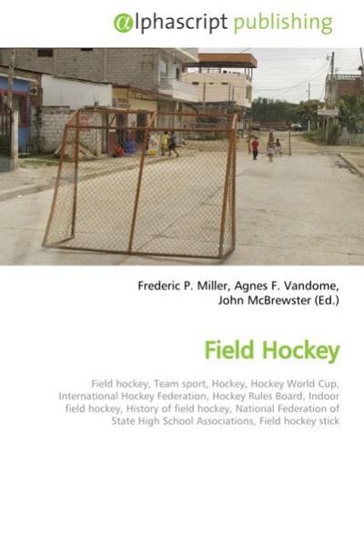 Field Hockey - Frederic P. Miller