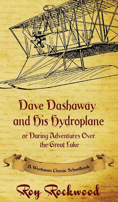 Dave Dashaway and His Hydroplane