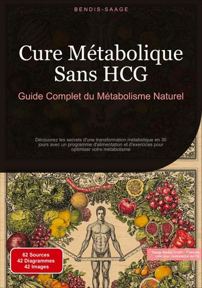Cure Métabolique Sans HCG: Guide Complet du Métabolisme Naturel